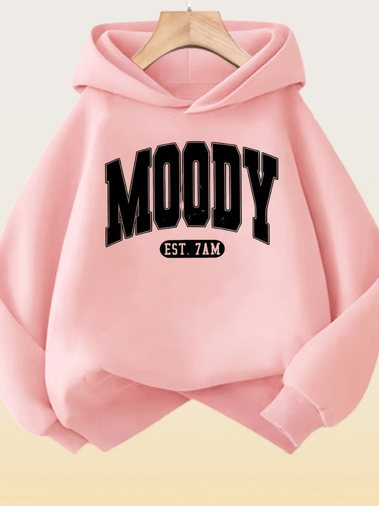 Womens Hoodie - Hooded Sweatshirt with Black 'MOODY' Lettering & EST 7am Print